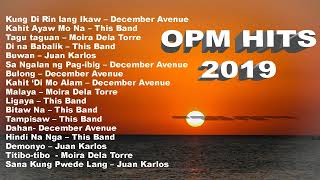 OPM hits 2019 New Tagalog Love Songs Playlist featuring December Avenue Moira Dela Torre [upl. by Coyle74]