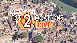 My 2 Favorite Locations to Stay in Rome and Why Location Location Location [upl. by Gar]