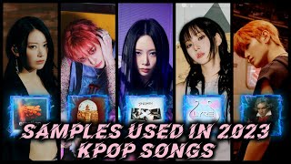 Samples used in 2023 KPOP Songs [upl. by Earezed]