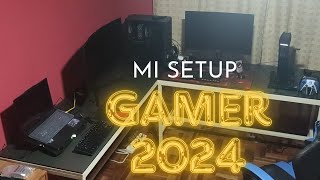 ESTE ES MI SETUP GAMER 2024  EL YAYO [upl. by Divan]