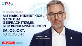 Statement von Herbert Kickl nach dem Gesprächstermin beim Bundespräsidenten [upl. by Dlareg209]