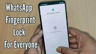 Enable WhatsApp Fingerprint Lock For Everyone  Step by Step [upl. by Noman531]