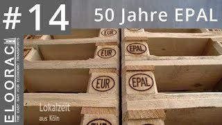 Die Europalette wird 50  Lokalzeit aus Köln berichtet über die EPAL Palette die auch Eloorac nutzt [upl. by Manus]