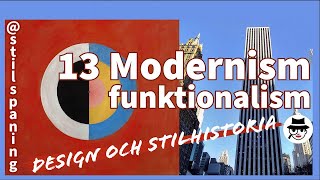 Modernismen eller funktionalismen  design och stilhistoria  13 [upl. by Grekin]