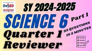 Quick Review  Grade 6 Science Quarter 1 Review Part 1  25 Questions in 5 Minutes [upl. by Waal240]