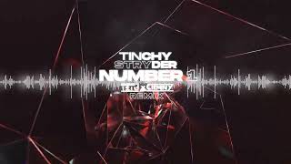 Tinchy Stryder  Number 1 Tetu amp Ciemny Remix 2024 [upl. by Irt]