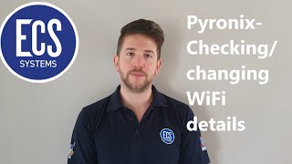 Pyronix Checking and amending Wifi details [upl. by Lerim]