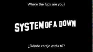 System Of A Down  BYOB Sub EngEsp [upl. by Zarah]