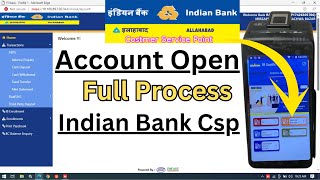 Indian Bank Csp Account Open Process 2024  Indian Bank Csp Se Account Kaise Khole  Csp New Update [upl. by Noterb]