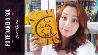 Eu Te Darei o Sol  Jandy Nelson  Resenhando Sonhos [upl. by Sadye405]