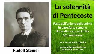 Steiner  La solennità di Pentecoste [upl. by Assyl330]