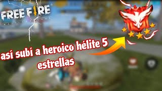 Así subo a Heroico helite 5 estrellas 👽 free fire [upl. by Ahsen]