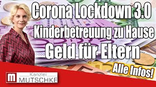 Kinderbetreuung im Lockdown 30 Welche finanziellen Hilfen können Eltern bekommen Alle Infos [upl. by Sumner]