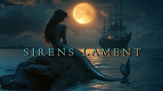 Sirens Lament  Dark Beautiful Female Vocal Fantasy Music  Ocean Ambience [upl. by Eusassilem]