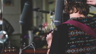 Caamp  Hey Joe Live [upl. by Kutzenco]