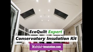 How To Insulate Your Conservatory Roof For All Year Round Use [upl. by Haeckel608]