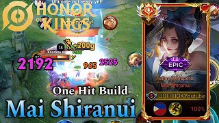 Mai Shiranuis Epic Honor of Kings Gameplay  Ultimate Item Build amp Arcana for Grandmaster Glory [upl. by Namlaz765]