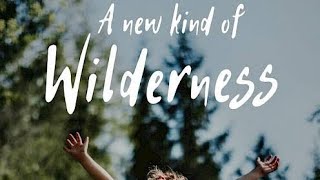 A new kind of wilderness movie 2024 new movie trailer movie in English [upl. by Nniroc274]