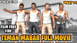 FILM FREE FIRE TEMAN MABAR FULL MOVIE BAGIAN 1 PART 111 [upl. by Lalittah]