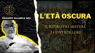 LETA OSCURA ATTUALE IL RITIRO DEI MISTERI I CONTROLLORI  RICCARDO VILLANOVA magia academymra [upl. by Ardnal980]