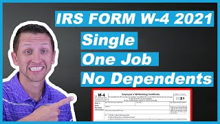 IRS Form W4 2021 Single One Job No Dependents [upl. by Huff]