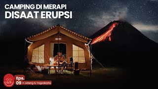 CAMPING DITEMANI LUAPAN LAVA MERAPI quoteps 9 Camping Keliling Indonesiaquot [upl. by Bernadette364]