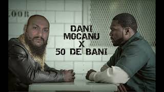 DANI MOCANU X 50 CENT  Evadarea Din Club MASHUP [upl. by Haidabez]