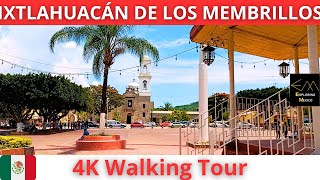 IXTLAHUACÁN DE LOS MEMBRILLOS Calles del Centro 4K Walking Tour  Jalisco 🇲🇽 [upl. by Yesnik]