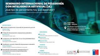 Seminario Internacional de pedagogía con IA ¿Qué tipo de pensamiento hay que desarrollar [upl. by Latham]