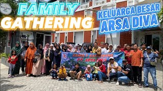 Family Gathering Arsa Diva Tahun 2024 [upl. by Netsyrk]