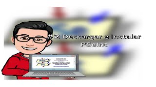 Curso de Pseudocódigo desde Cero  2 Descargar e instalar PSeInt [upl. by Erret]