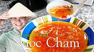 The quotLiquid Goldquot of Vietnamese Cuisine How to Make The Best NUOC CHAM Vietnamese Dipping Sauce [upl. by Aisatsana822]