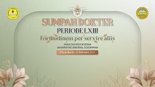 Sumpah Dokter Universitas Jenderal Soedirman Periode LXIII [upl. by Estrella]