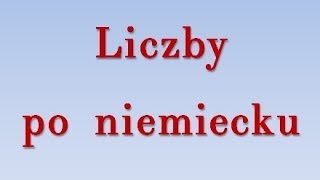 Liczby po niemiecku [upl. by Leda]