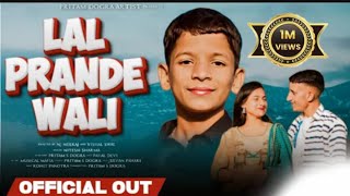 New Dogri Song  Lal Parande wali  official video amp Music  Nitish Sharma [upl. by Drislane]