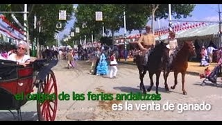 ¿Sabes cual es el origen de las ferias en Andalucía [upl. by Ennayt]