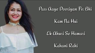 Hamari Adhuri Kahani  Neha Kakkar  New Version [upl. by Asinet175]