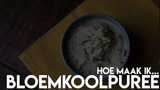 Hoe maak ik bloemkoolpuree  Project Balance recepten [upl. by Hakim562]