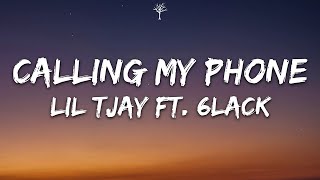 Lil Tjay  Calling My Phone Lyrics [upl. by Enneiviv]