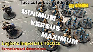 Legions Imperialis Tactics Minimum VS Maximum Formations and Detachments [upl. by Ahsitan]