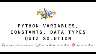 Solutions  Quiz  Variables  Constants Data Types  ParottaSalna [upl. by Lanctot]