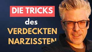 DIE TRICKS des VERDECKTEN NARZISSTEN [upl. by Atiuqel]