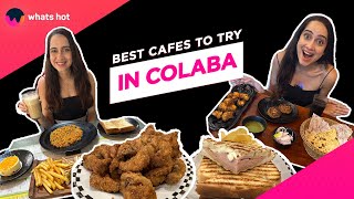 Visiting The Best Cafes In Colaba Mumbai  Best Places To Eat In Mumbai [upl. by Tesil]