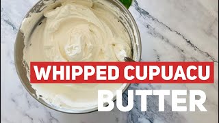 Whipping Butters in Bulk Ft Cupuacu Butter [upl. by Edette]