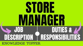 Store Manager Job Description  Store Manager Duties and Responsibilities and Roles [upl. by Odnuges]