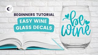 Easy Wine Glass Decals for Beginners [upl. by Ceciley]