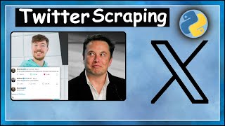 Learn how to scrap TWITTER data in python  2024 [upl. by Itsim]