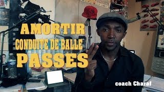 TECHNIQUE FOOTBALL ep1 Explications et Conseils avec COACH CHARAF [upl. by Eerahs503]