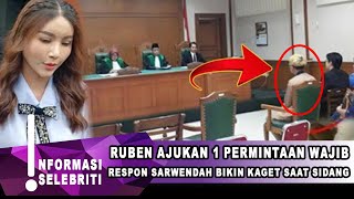 RUBEN ONSU MENANGIS DISAAT SIDANG SARWENDAH TOLAK PERMINTAAN INI  GOSIP ARTIS HARI INI [upl. by Darrick]