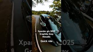 Xpander gls 2025 Graphite gray metallic xpander2025 mitsubishixpander insta360 dji [upl. by Arihas914]